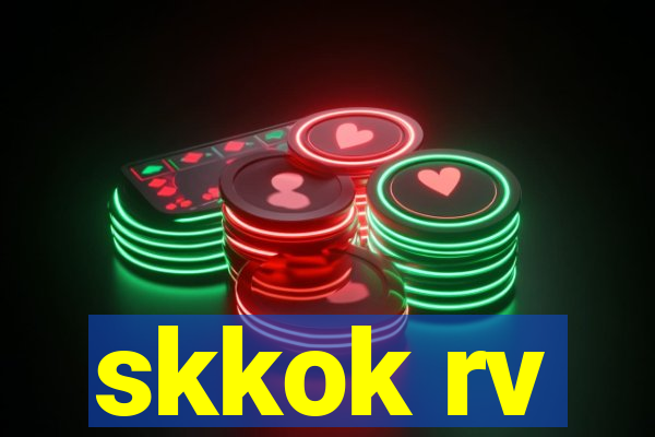 skkok rv
